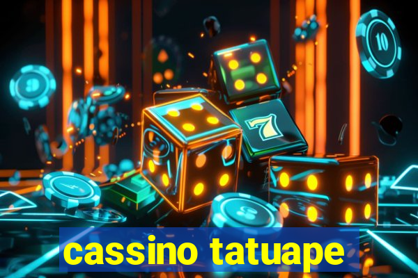 cassino tatuape